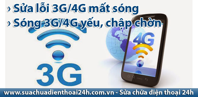 Sửa lỗi 3G, Sửa lỗi 4G điện thoại